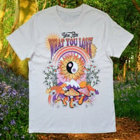 Image 1 of You Are What You Love T-Shirt