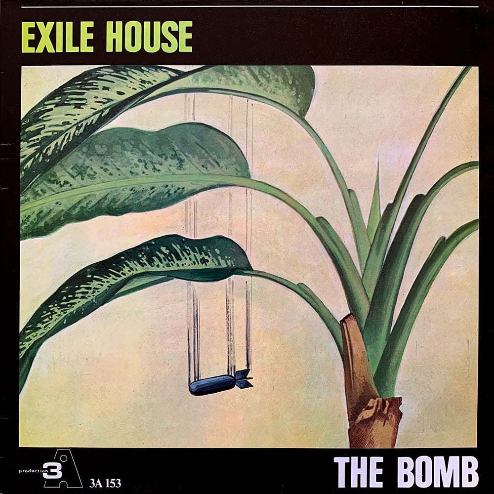 Exile House – The Bomb (3A Production – 3A 153)