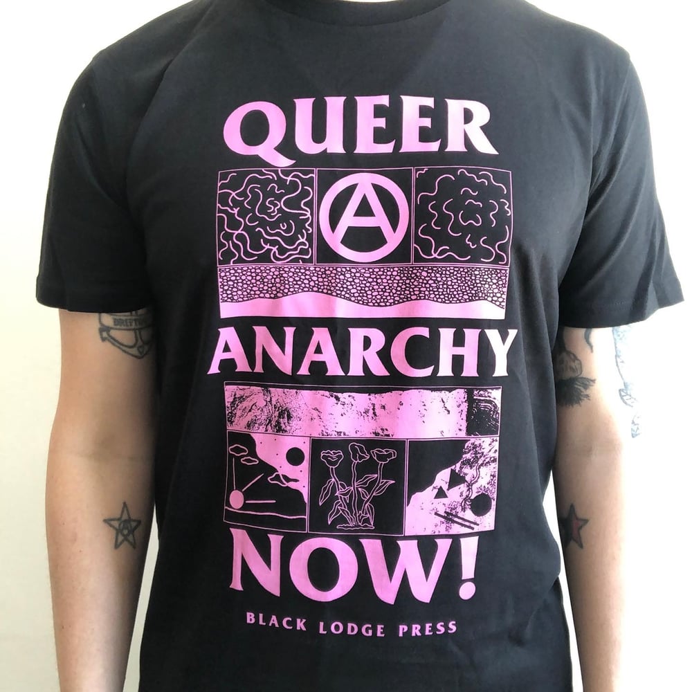 Image of QUEER ANARCHY NOW! black T-shirt 