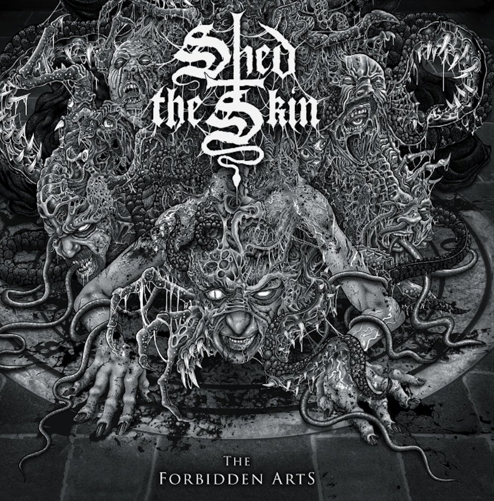SHED THE SKIN (INCANTATION) THE FORBIDDEN ARTS 