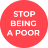 45. Stop Being A Poor 