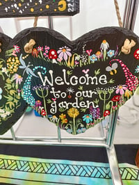 Image 2 of Welcome to my garden slate heart