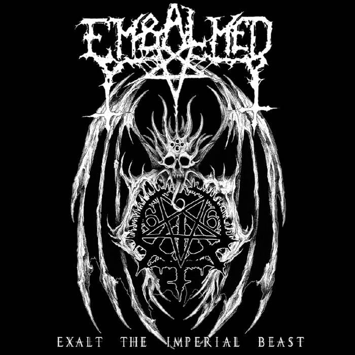 EMBALMED - EXALT THE IMPERIAL BEAST 