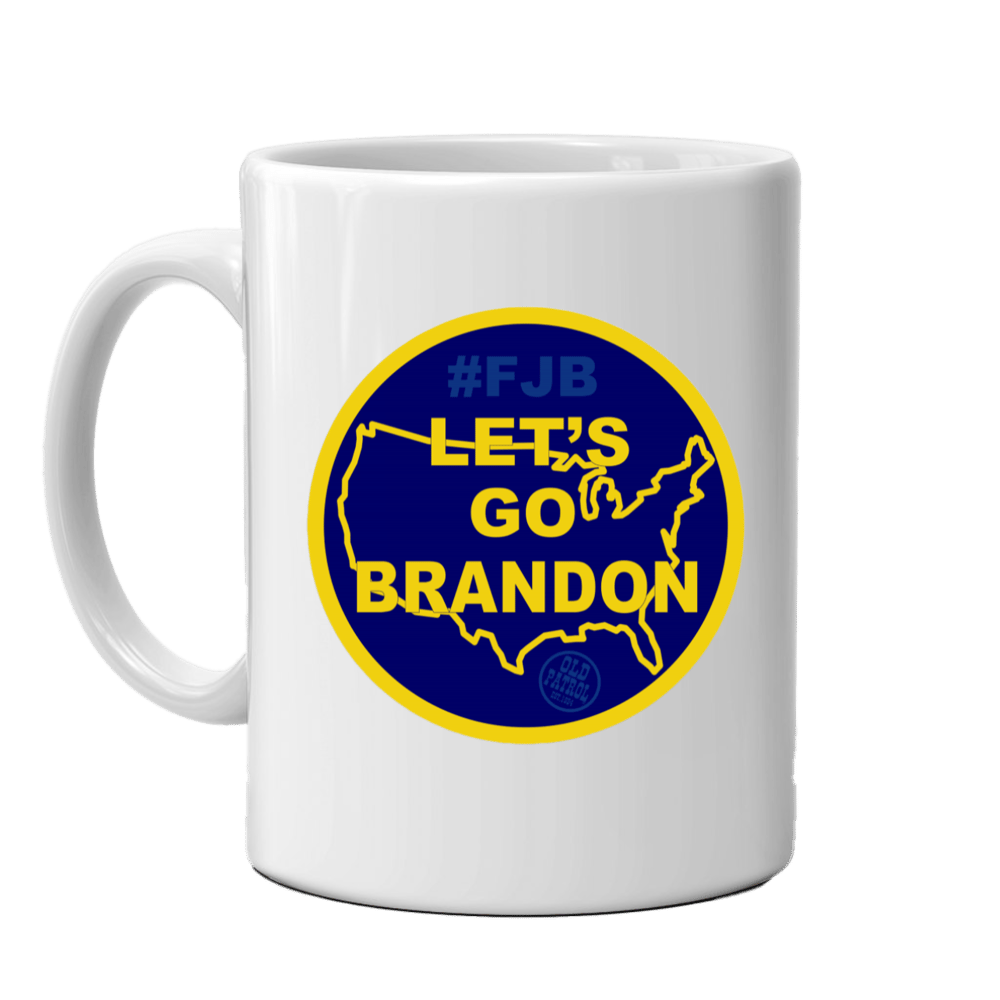 Image of LET’S GO BRANDON ~ COFFEE MUG