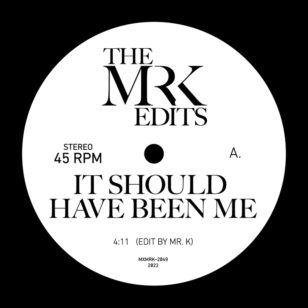 [7"] It Should Have Been Me b/w Brand New Lover — MXMRK2049