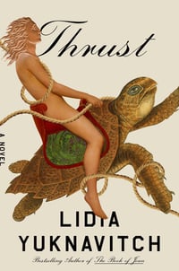 Image 1 of Lidia Yuknavitch -- <em> Thrust </em> -- Inky Phoenix -- SIGNED