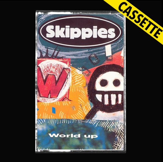 SKIPPIES "World Up" (1993) K7