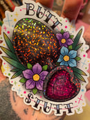 Image 1 of Butt Stuff Glitter Sticker