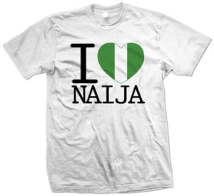 Image of I Love N a i j a 