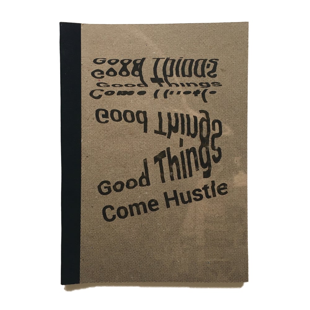 Good Things Come Hustle by Kane Nugent