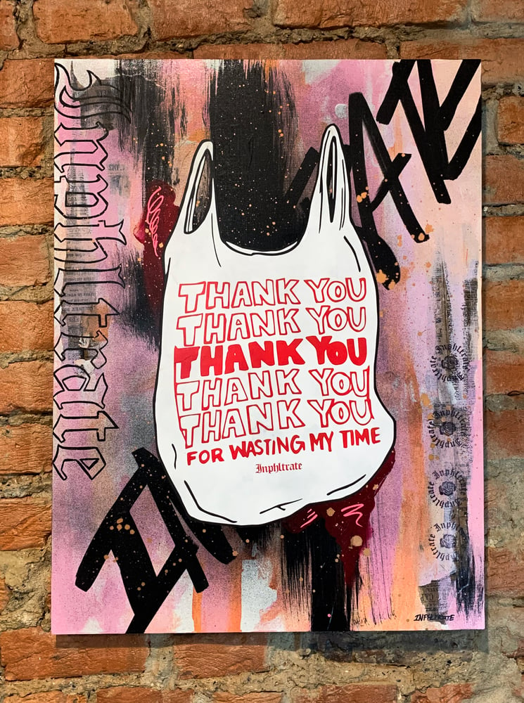 Image of Thank You for Wasting My Time Collage