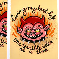 Image 2 of Terrible Ideas Emetic Art Print