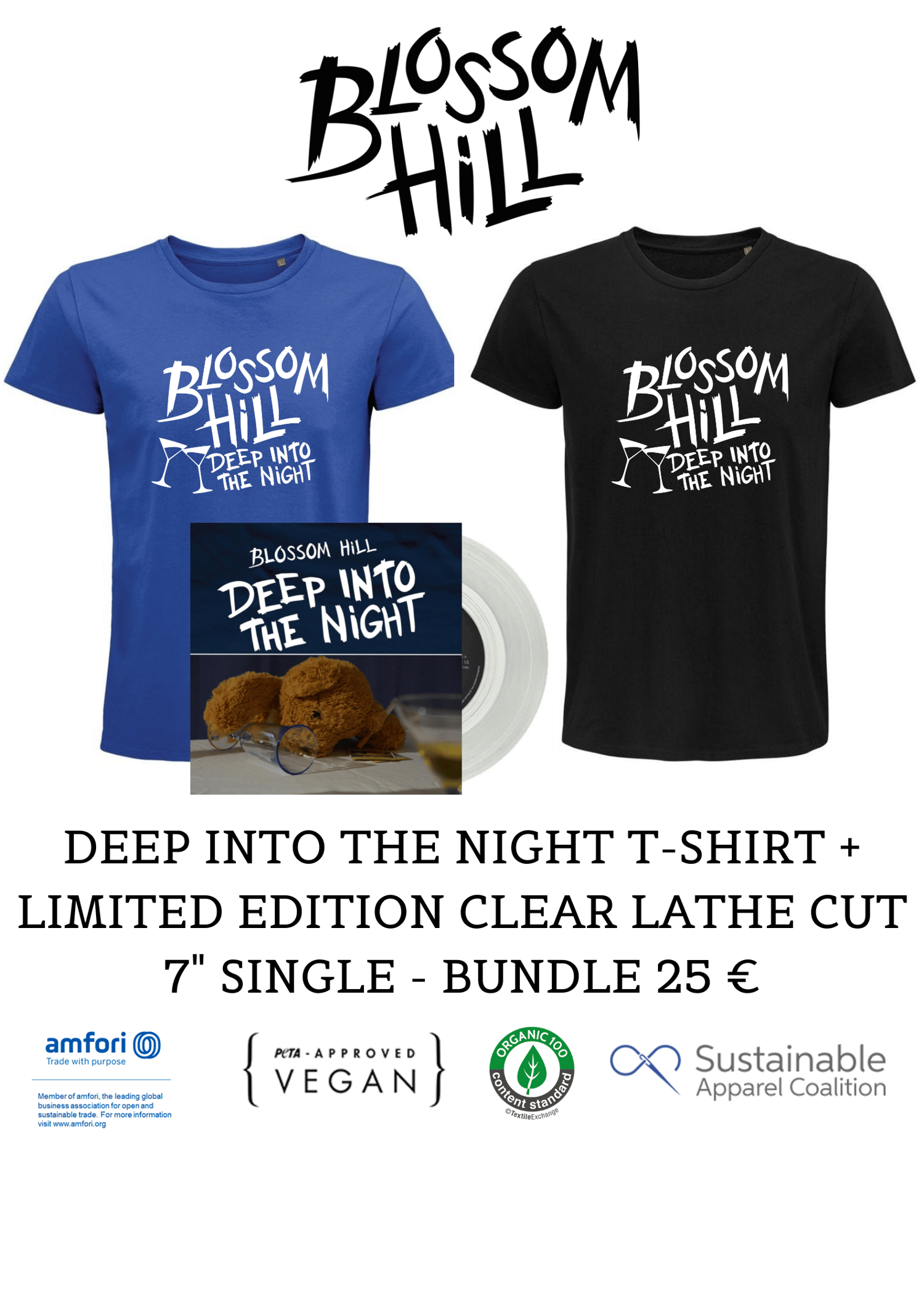 BLOSSOM HILL - DEEP INTO THE NIGHT T-SHIRT + LIMITED EDITION CLEAR LATHE CUT 7" SINGLE