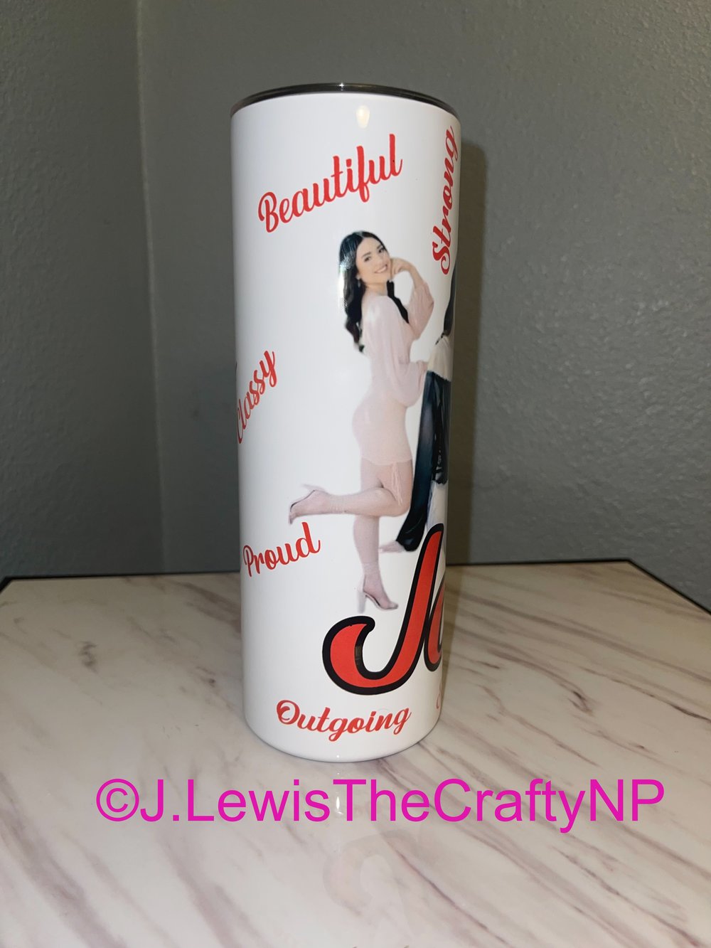 Image of J. LewisTheCraftyNP Inspirational 20 oz Tumbler