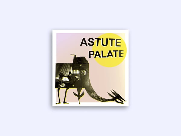 Image of ASTUTE PALATE - s/t 12" (STD, 2022)