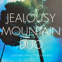Jealousy Mountain Duo - No. 2