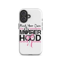 Image 15 of MagSafe® tough case for iPhone® ( Mind Your Own Mother Hood )
