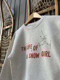 Image 4 of Life of a Snow Girl Skier Adult Crew
