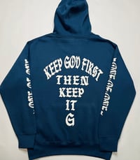 Image 2 of KEEP GOD FIRST BLUE HOODIE