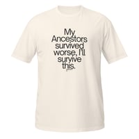 Image 4 of I'll survive Short-Sleeve Unisex T-Shirt