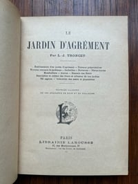 Image 10 of Le jardin d’agrément, L-J.Troncet, édition Larousse, 1908