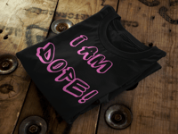 Image 3 of I Am Dope — Empowerment Tee