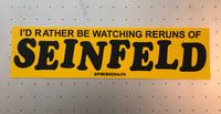 Image 3 of Reruns Bumper Sticker  - 1 Sticker 11.5in. x 3in. 