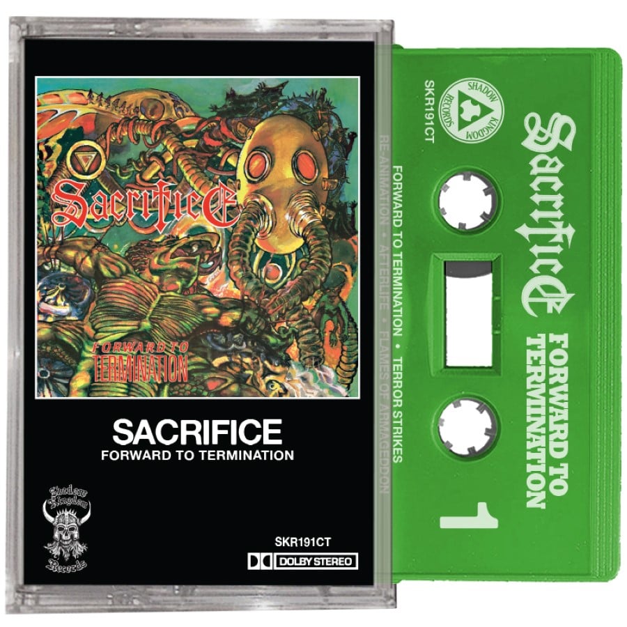 SACRIFICE - FORWARD TO TERMINATION (CASSETTE RE-ISSUE 2022)