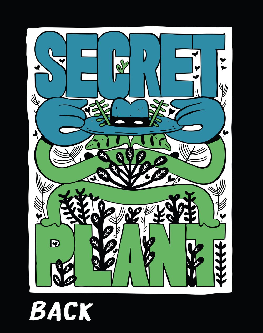 Durt Turt Shurt: Secret Plant Edition