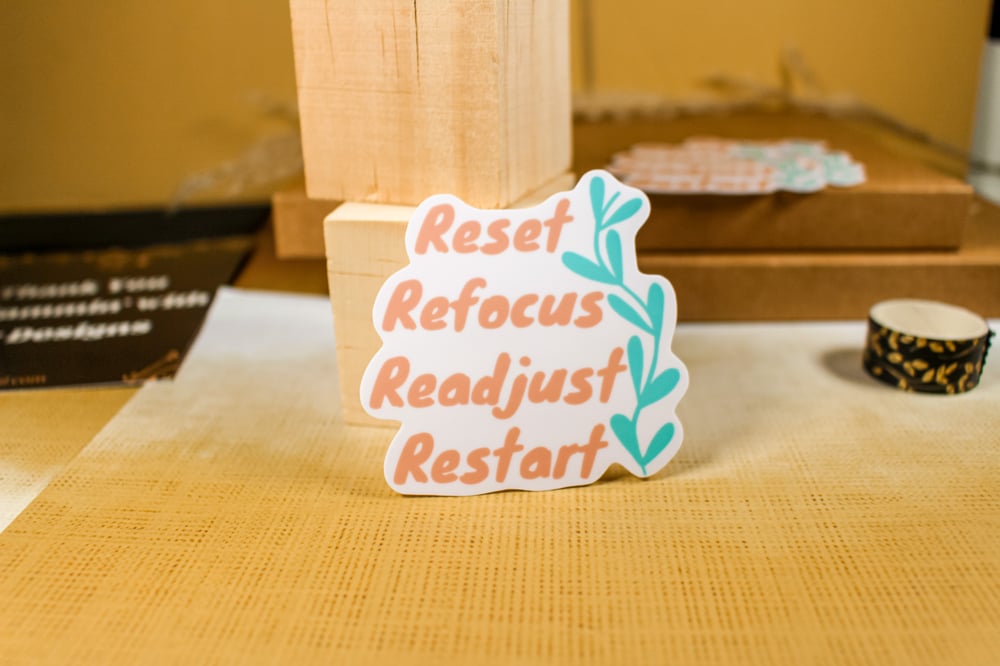 Image of Reset Refocus Readjust Restart Sticker