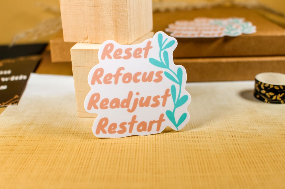 Image of Reset Refocus Readjust Restart Sticker