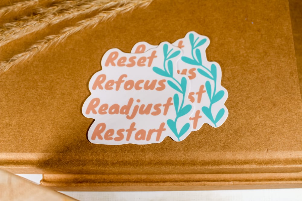 Image of Reset Refocus Readjust Restart Sticker