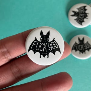 Image of Fuck You Bat Buttons