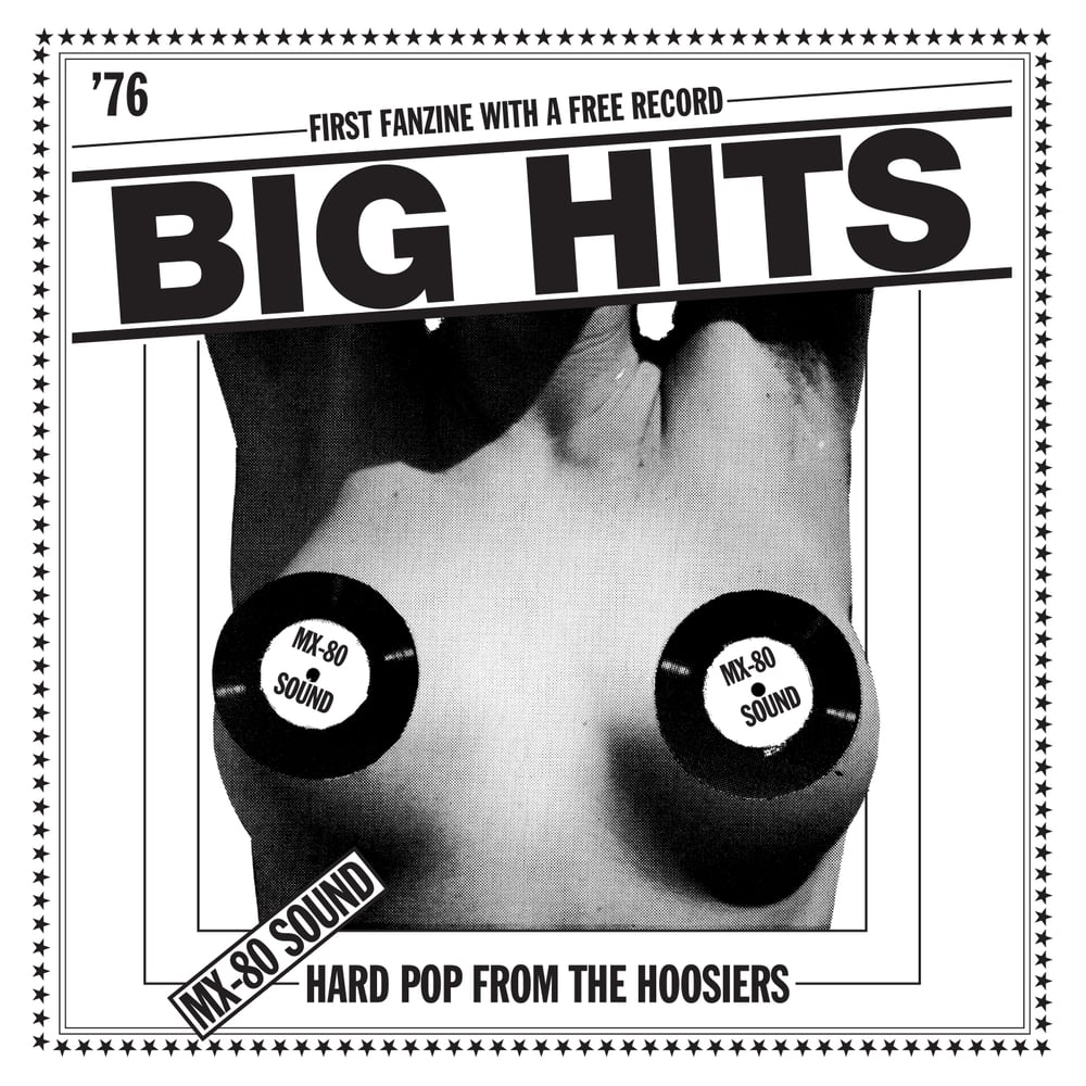Image of MX-80 SOUND - "BIG HITS AND OTHER BITS" (1976)