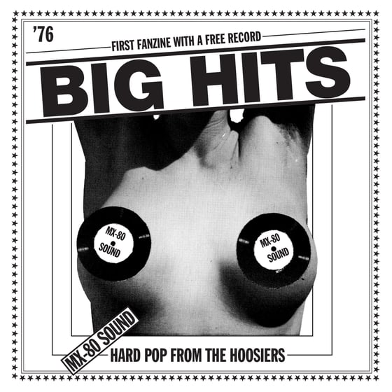 Image of MX-80 SOUND - "BIG HITS AND OTHER BITS" (1976) LP