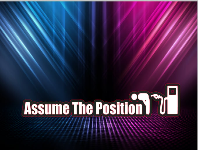 Image of Assume The Position
