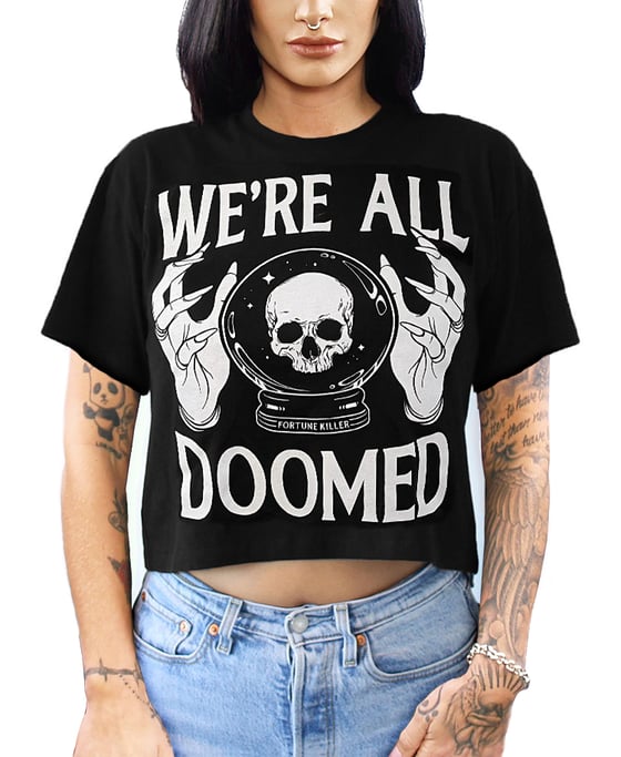 Image of WE'RE ALL DOOMED CROP