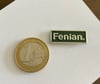 Fenian Badge
