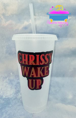 ST Cold Cup - Chrissy Wake UP