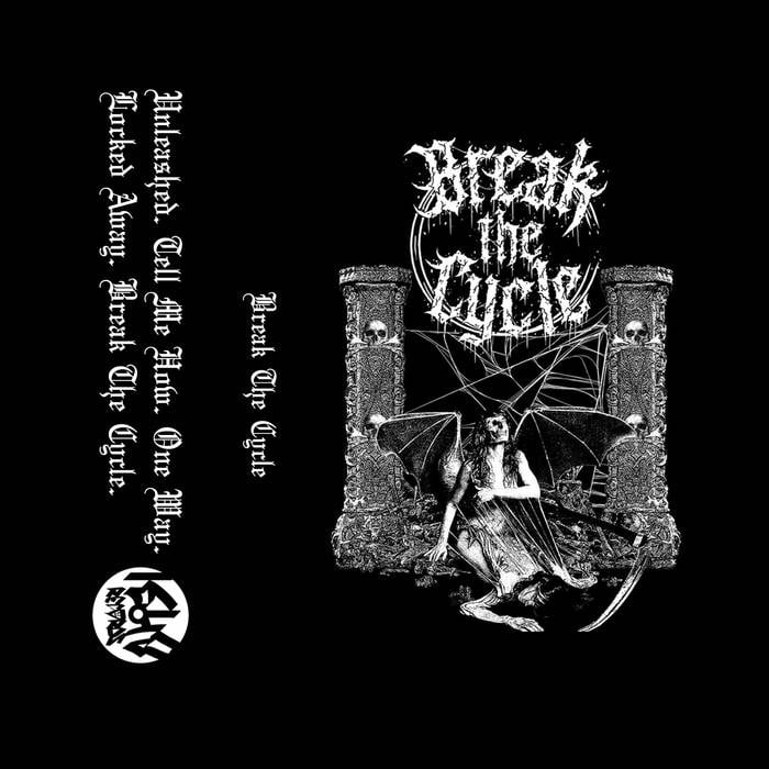 Image of Break The Cycle "S/T" Cassette