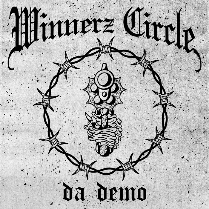 Image of Winnerz Circle "Da Demo" Cassette