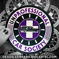 Image 2 of Unprofessional Car Society 4-inch Vinyl Sticker