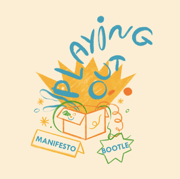 Playing Out Manifesto 