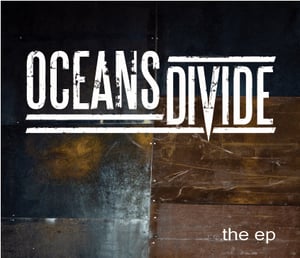 Image of OCEANS DIVIDE EP SIGNED BY ALL MEMBERS!