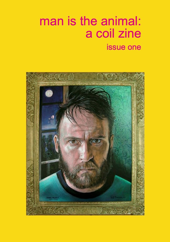 Man is the Animal: A Coil Zine issue 1 PDF Ebook version