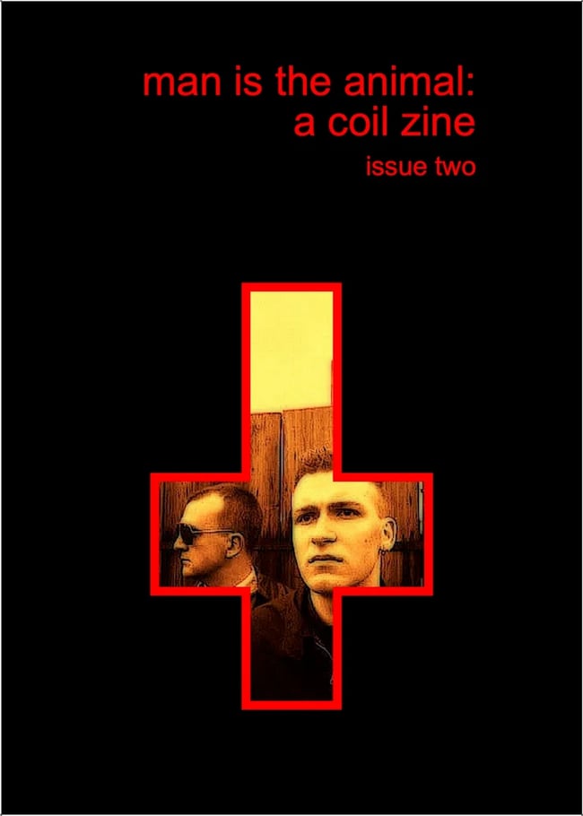 Man is the Animal: A Coil Zine issue 2 PDF Ebook version