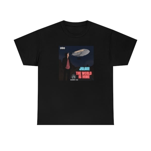 Image of JSLAVE -  THE WORLD IS MINE TEE