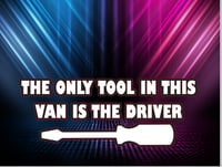 Image 1 of Only tool in this van is the driver