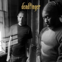 DeadFinger Debut LP 