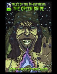Tales of the In-Between: The Green Bride